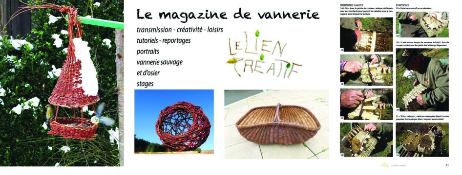 LE magazine de la vannerie 68 pages, trimestriel, par abonnement